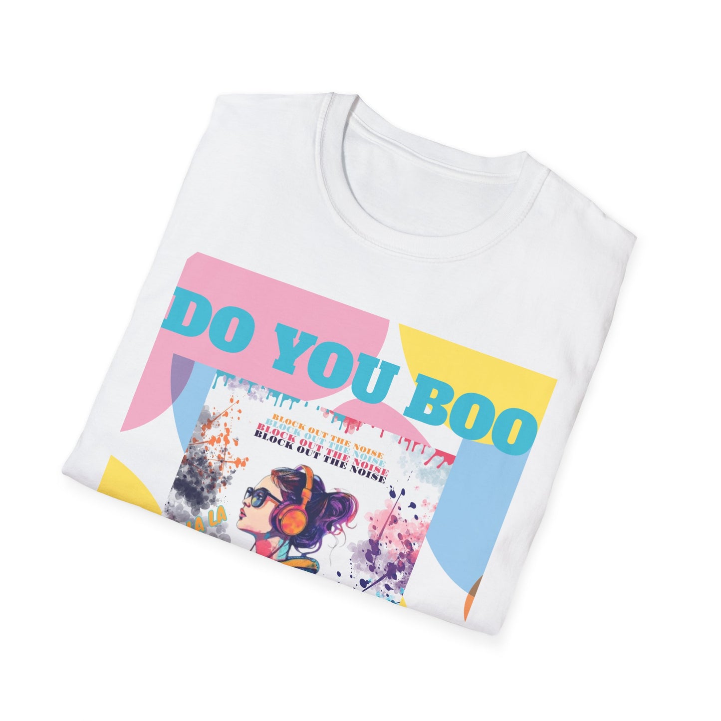 You Do You Boo T-Shirt