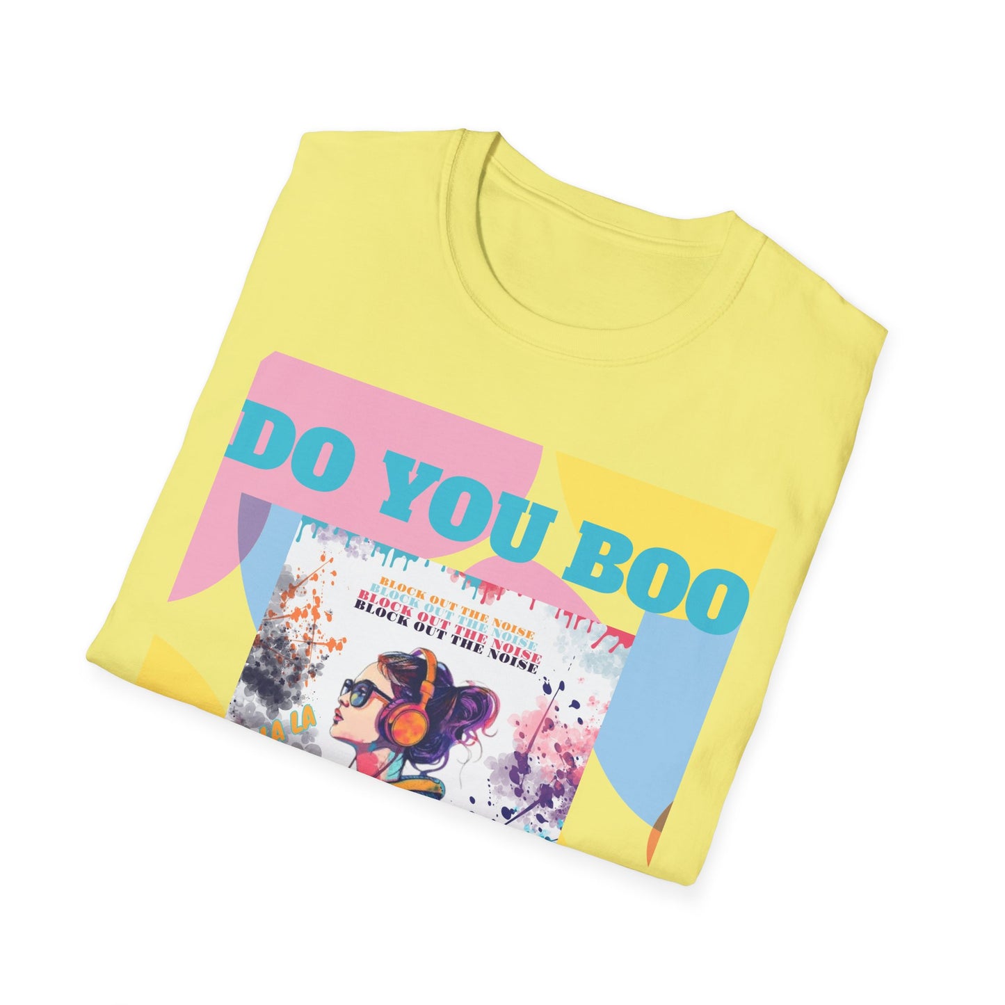 You Do You Boo T-Shirt