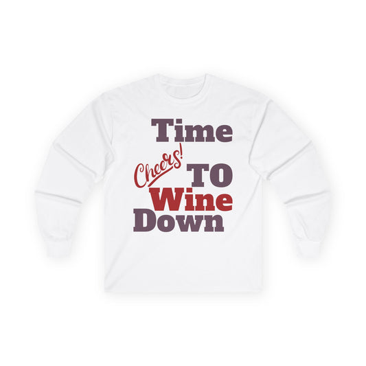 Time To Wine Down T-Shirt