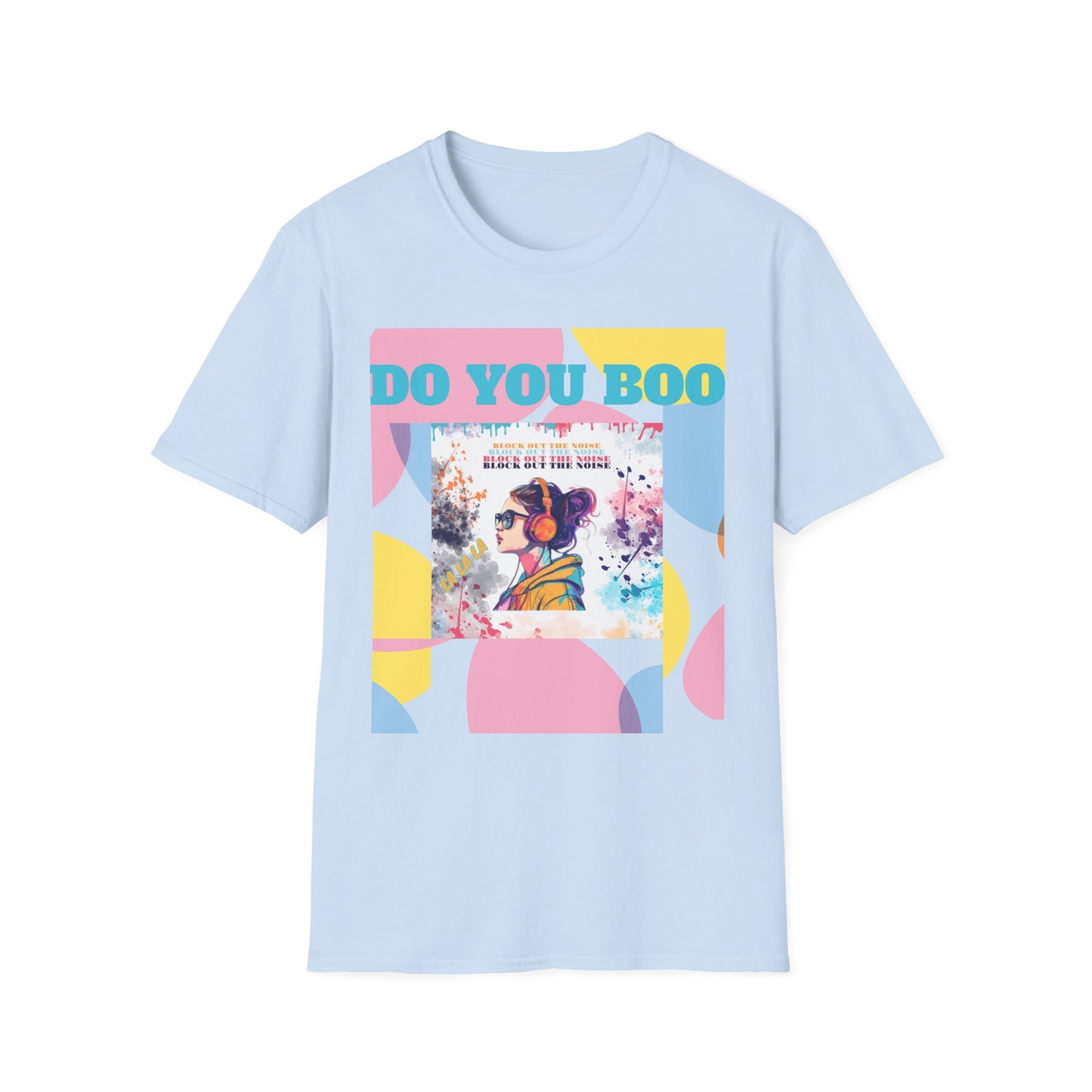 You Do You Boo T-Shirt