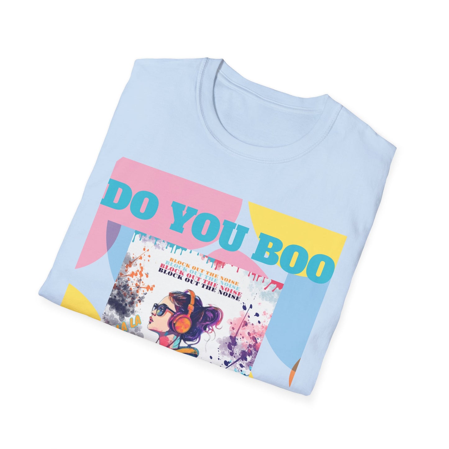 You Do You Boo T-Shirt