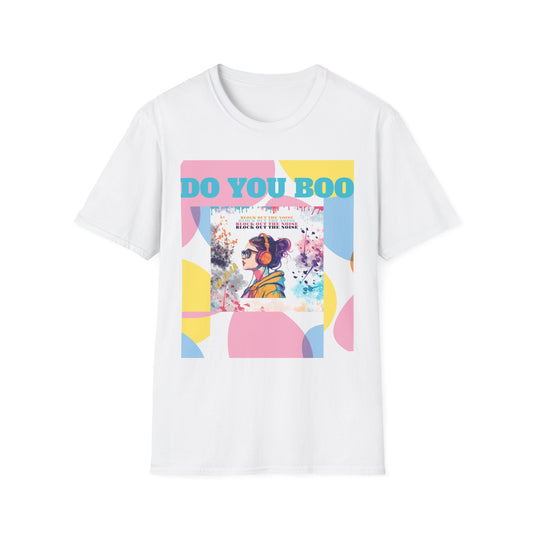 You Do You Boo T-Shirt